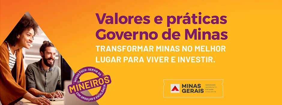 Governo de Minas investe no desenvolvimento dos servidores e melhoria da prestação de serviços com projeto Valores e Práticas 1 Com esse objetivo, está em implantação na administração mineira o projeto Valores e Práticas Governo de Minas, que visa investir