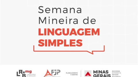 Abertura da 1ª Semana Mineira de Linguagem Simples enfatiza a importância da comunicação inclusiva e focada no cidadão 10 Abertura da 1ª Semana Mineira de Linguagem Simples enfatiza a importância da comunicação inclusiva e focada no cidadão