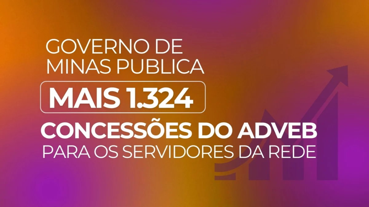 Governo de Minas publica mais 1,3 mil concessões do Adicional de Valorização da Educação Básica (Adveb) 1 A SEE/MG publicou, nesta terça-feira (19/11), mais 1.324 novas concessões do Adicional de Valorização da Educação Básica (Adveb)