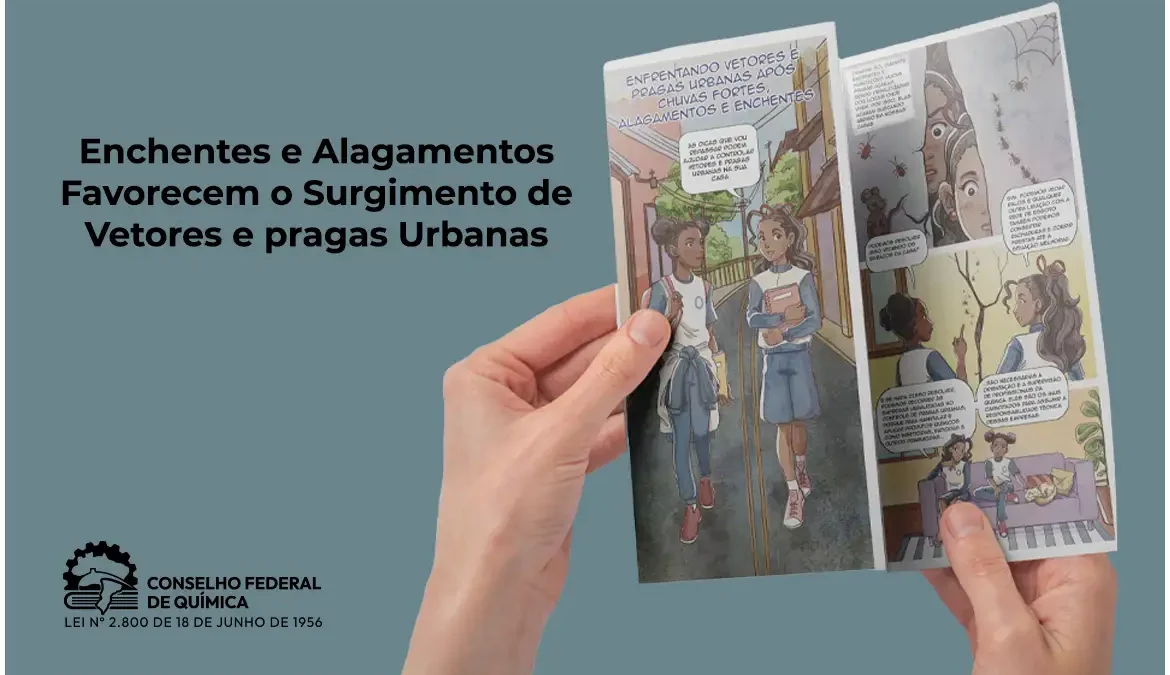 Cartilha mostra como evitar vetores e pragas após alagamentos 1 A previsão de novos temporais e enchentes por todo o país levou o Conselho Federal de Química (CFQ) a elaborar uma cartilha alertando