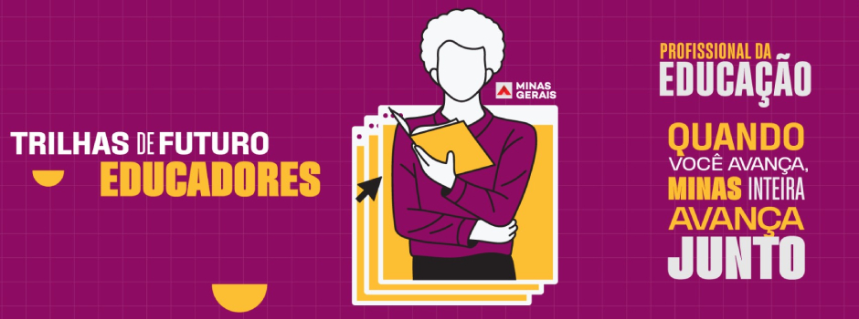 Quarta edição do Trilhas de Futuro Educadores tem inscrições abertas 1 image 257